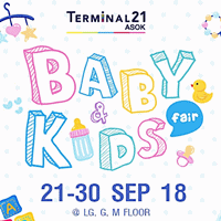 งาน Baby & Kids Fair ที่ Terminal 21 อโศก ชั้น LG 21-30 ก.ย. 2561